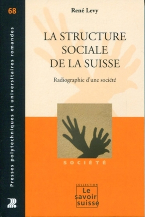 Kniha La structure sociale de la Suisse - volume 68 Lévy