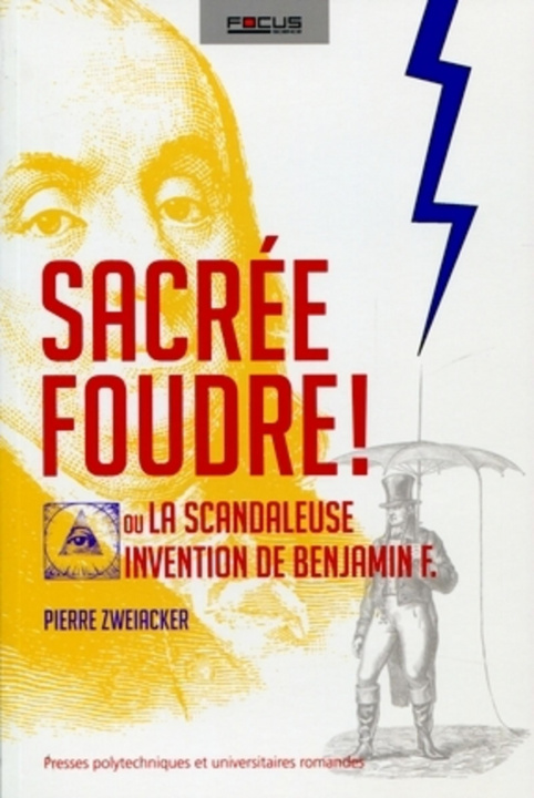 Knjiga Sacrée foudre ! Zweiacker