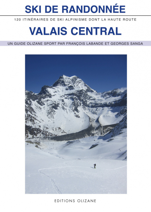 Книга SKI DE RANDONNEE - VALAIS CENTRAL François LABANDE