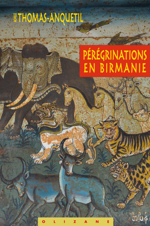 Boek PEREGRINATIONS EN BIRMANIE THOMAS-ANQUETIL