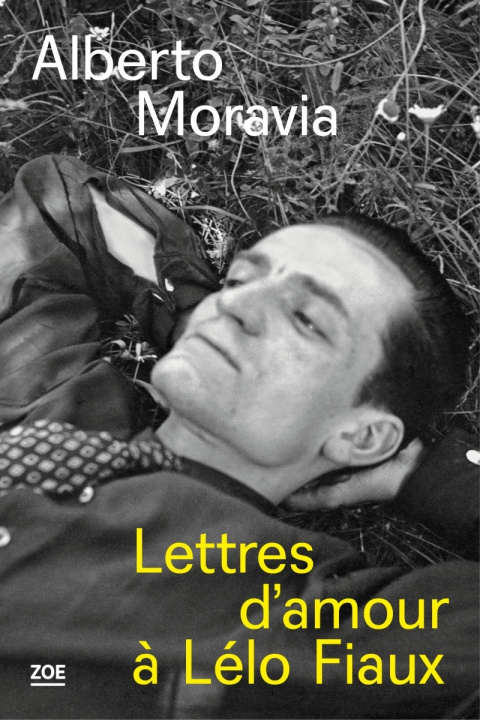 Книга LETTRES D'AMOUR A LELO FIAUX Alberto MORAVIA