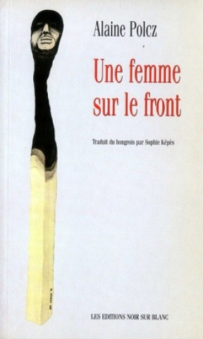 Boek UNE FEMME SUR LE FRONT Polcz
