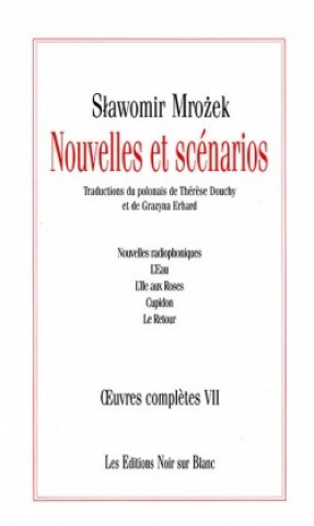 Knjiga OEUVRES COMPLETES VII NOUVELLES ET SCENARIOS Mrozek