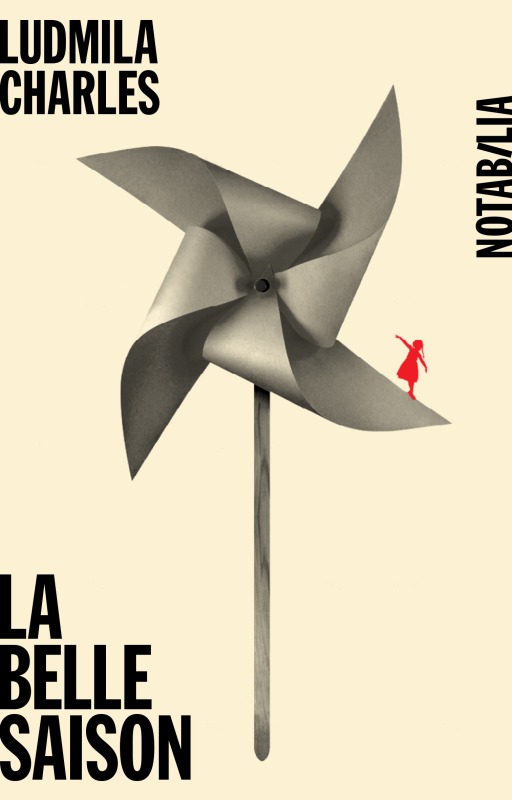 Knjiga La belle saison Charles-Wurtz