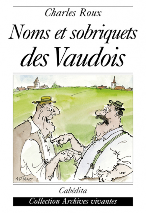 Knjiga NOMS ET SOBRIQUETS DES VAUDOIS ROUX/CHARLES
