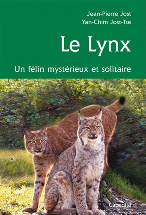 Книга LE LYNX Jean-Pierre Jost