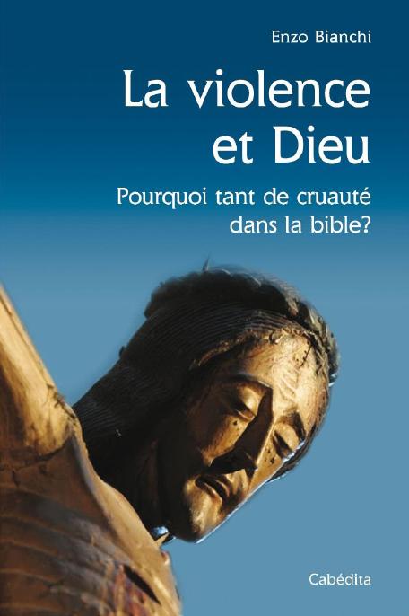 Boek VIOLENCE ET DIEU ENZO BIANCHI