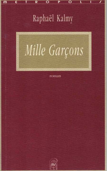 Knjiga Mille Garcons Kalmy