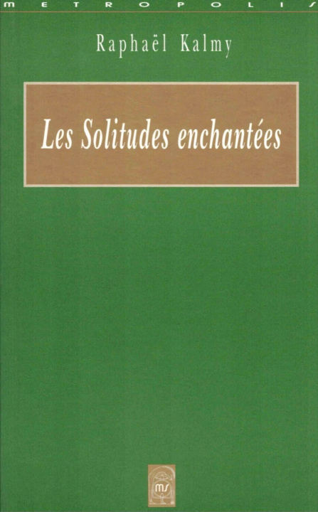 Boek Les Solitudes Enchantees Kalmy