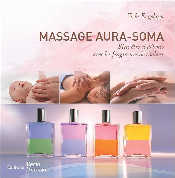 Kniha Massage Aura-soma - Bien-être et détente avec les fragrances de couleur Engeham
