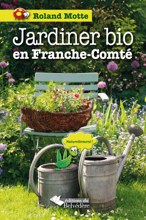 Kniha Jardiner bio en Franche-Comté 