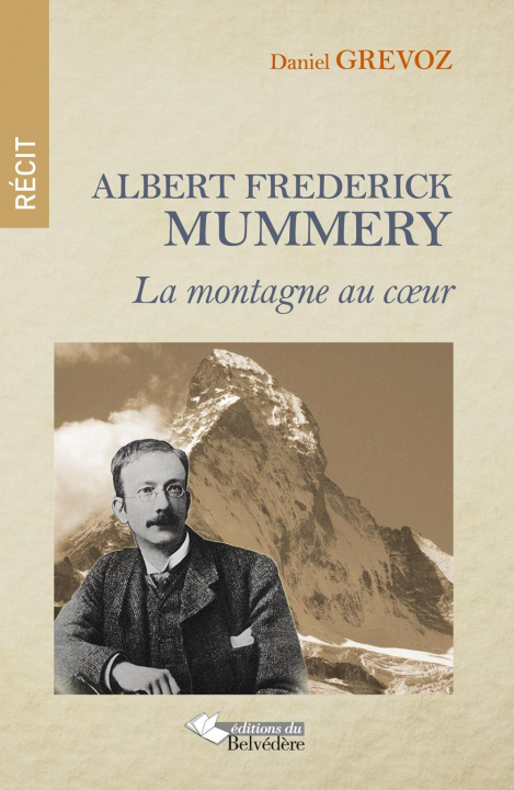 Knjiga Albert Frédérick Mummery 