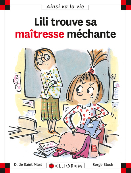 Kniha Lili trouve sa maîtresse méchante - tome 57 SAINT MARS (DE)