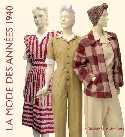 Kniha La Mode des années 1940 Jonathan Walford