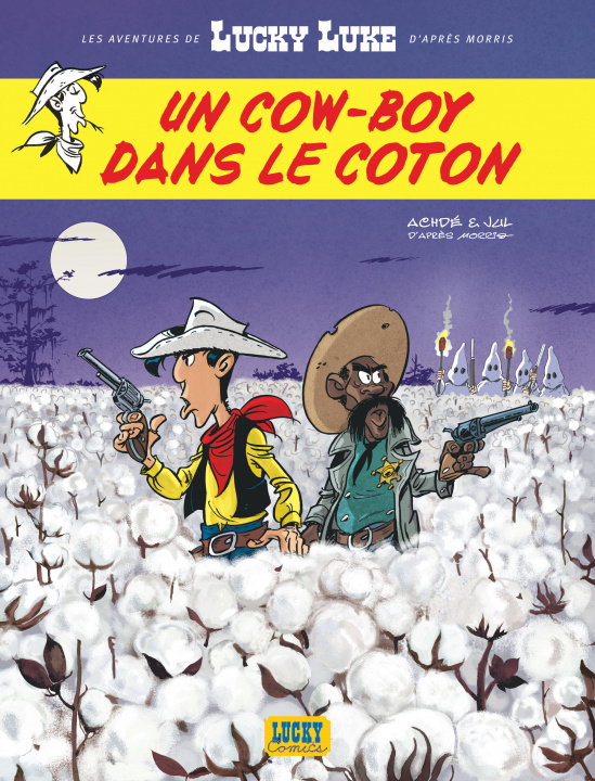 Kniha LES AVENTURES DE LUCKY LUKE DAPRES MORRI Jul