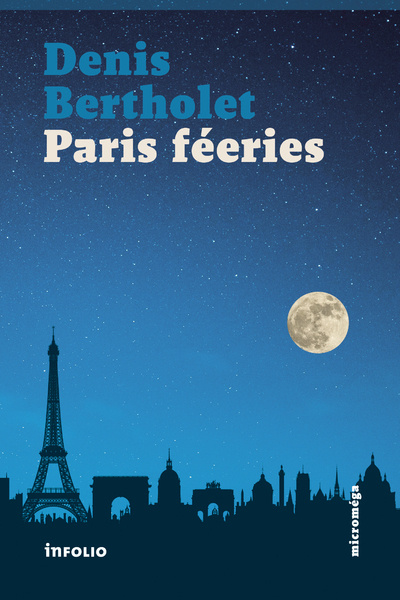 Knjiga Paris féeries Denis Bertholet