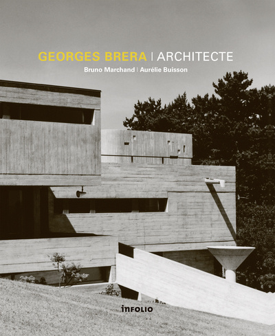 Book Georges Brera Architecte Bruno Marchand