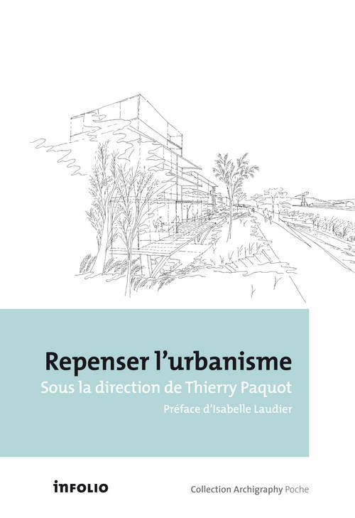Kniha Repenser l'urbanisme Thierry Paquot