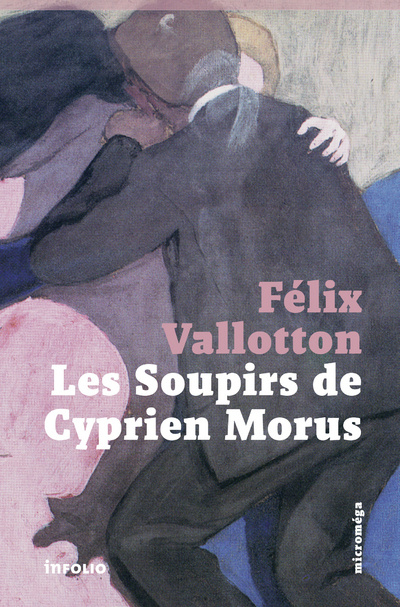 Kniha Les Soupirs de Cyprien Morus Félix Vallotton
