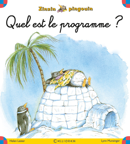 Book Zinzin pingouin - numéro 1 Quel est le programme ? LESTER