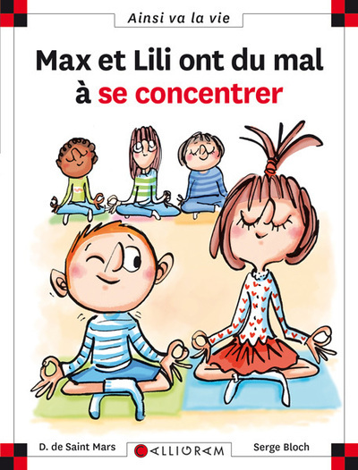 Kniha Max et Lili ont du mal à se concentrer - Tome 115 SAINT MARS (DE)