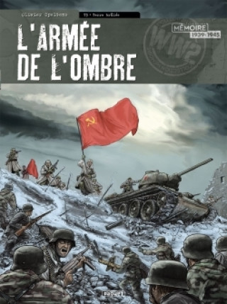 Kniha L'armée de l'ombre T3 