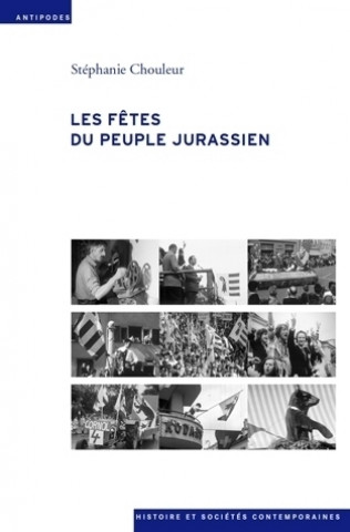 Libro Les fêtes du peuple jurassien - films amateurs et séparatistes, 1949-1982 Chouleur