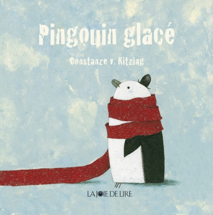 Knjiga PINGOUIN GLACE Constanze KITZING (VON)