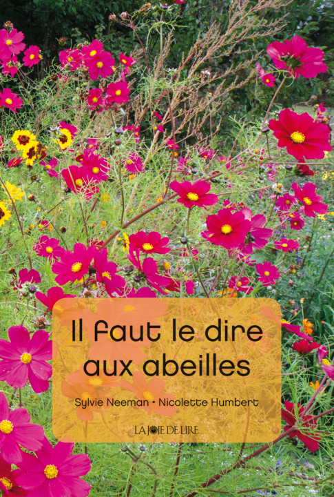 Kniha IL FAUT LE DIRE AUX ABEILLES Sylvie NEEMAN