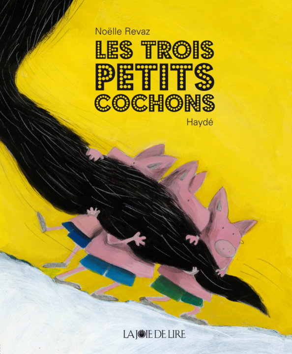 Libro LES TROIS PETITS COCHONS Noëlle REVAZ