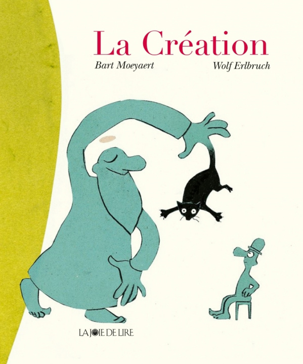 Book LA CREATION Bart MOEYAERT