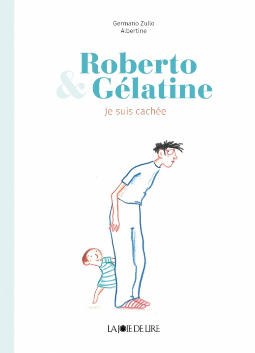 Carte Roberto et Gélatine - Cache-cache Germano ZULLO