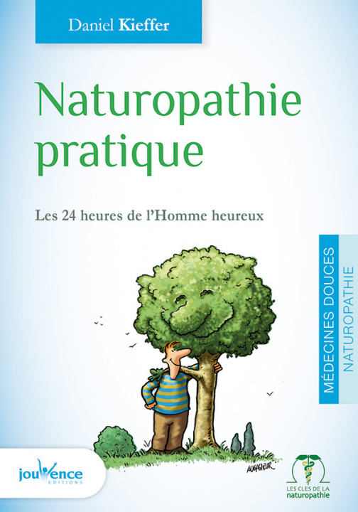 Knjiga Naturopathie pratique KIEFFER