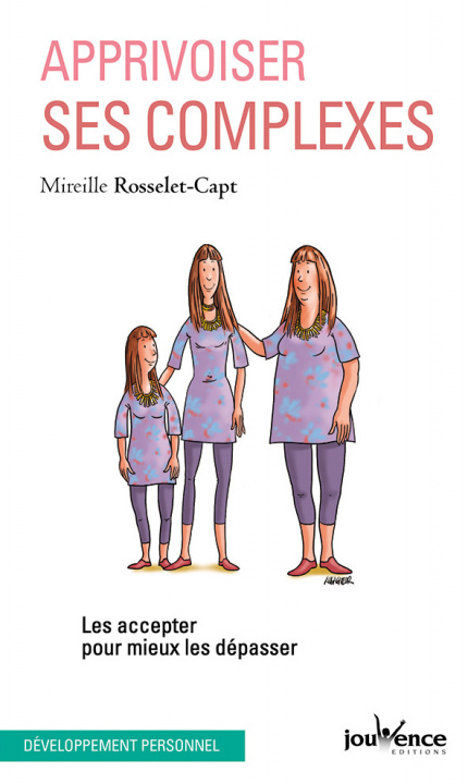 Knjiga Apprivoiser ses complexes ROSSELET-CAPT