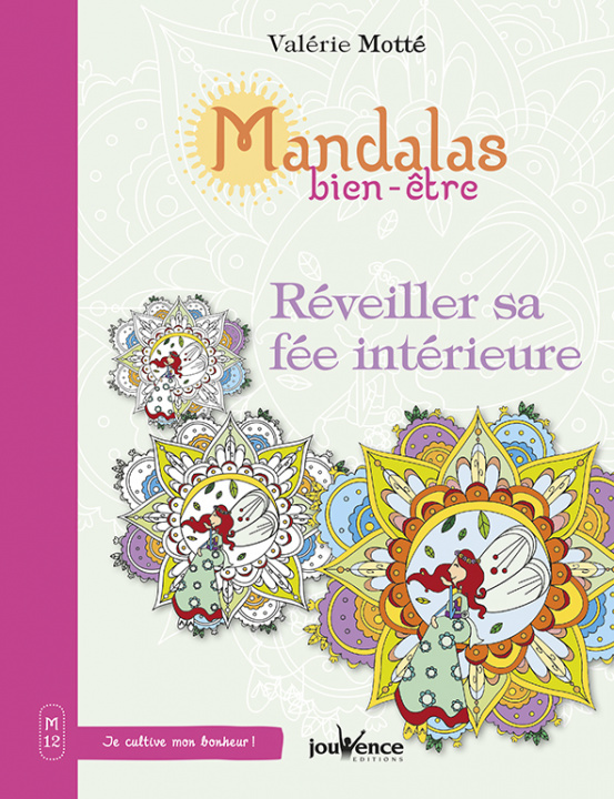 Buch Réveiller sa fée intérieure MOTTE