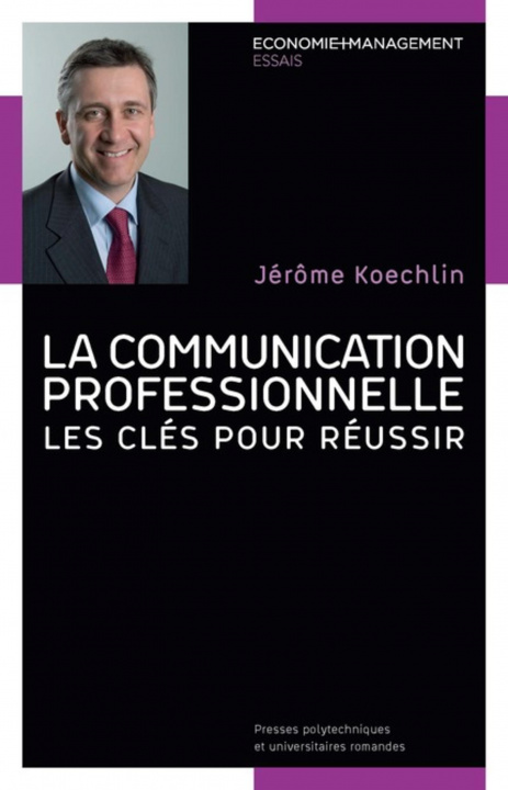 Buch La communication professionnelle Koechlin