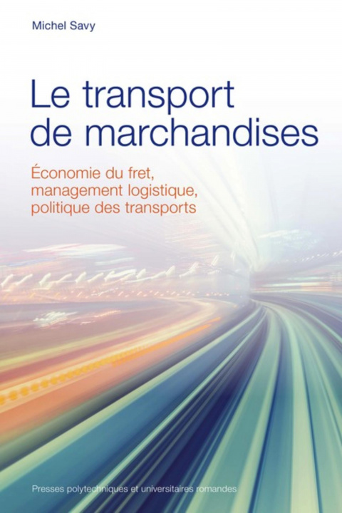 Kniha Le transport de marchandises Savy