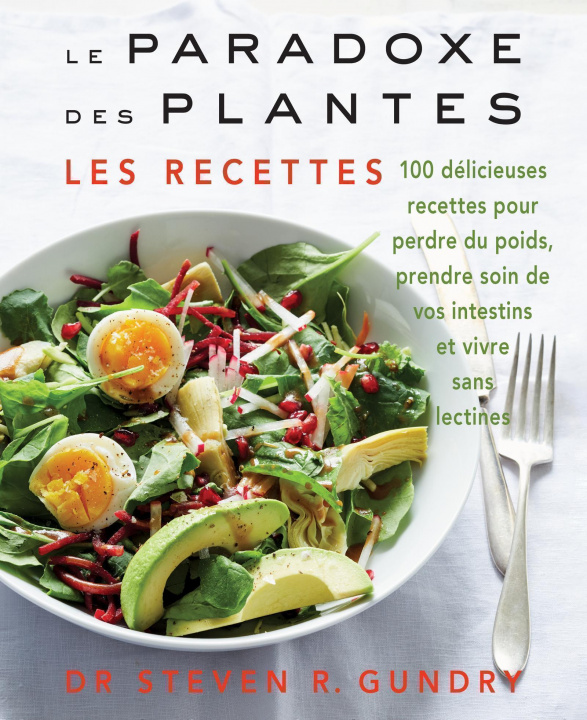 Könyv Le Paradoxe des plantes : les recettes Gundry