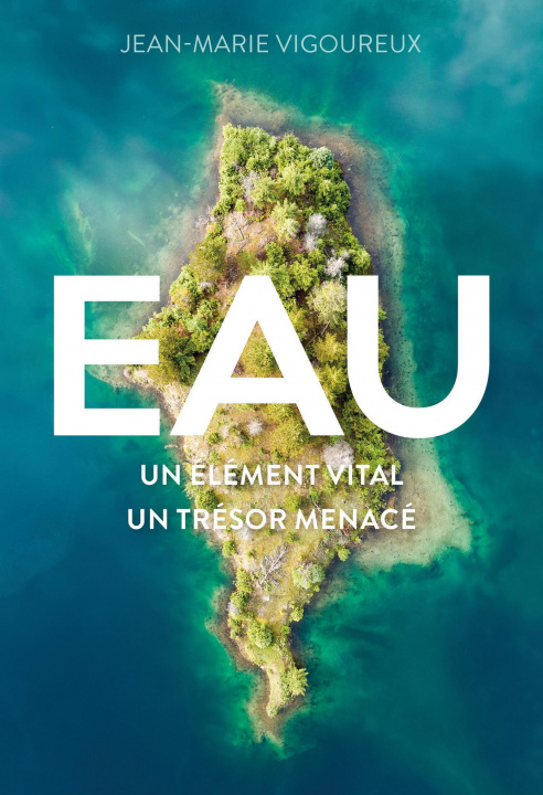 Knjiga Eau Vigoureux
