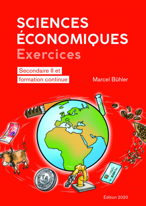Könyv Sciences économiques : exercices Bühler