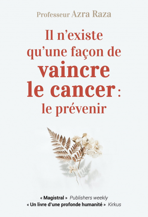 Carte Il n'existe qu'une façon de vaincre le cancer : le prévenir Raza