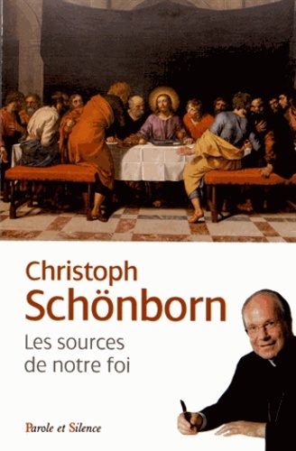 Knjiga Les sources de notre foi Schönborn