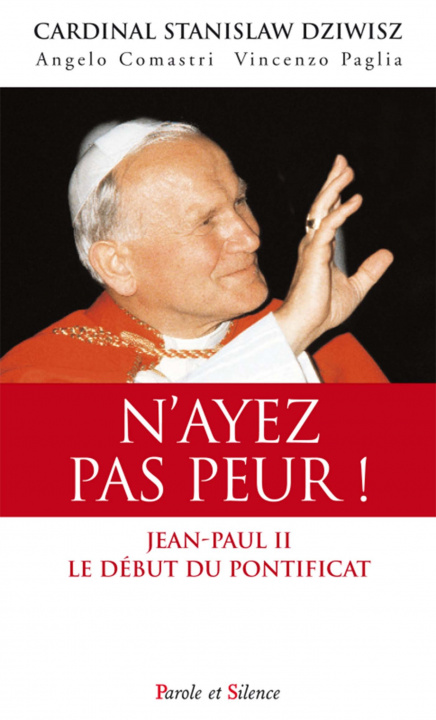 Kniha N ayez pas peur Jean-Paul II