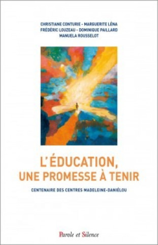 Kniha L education une promesse a tenir Louzeau