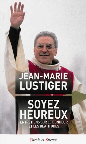 Книга Soyez heureux Lustiger