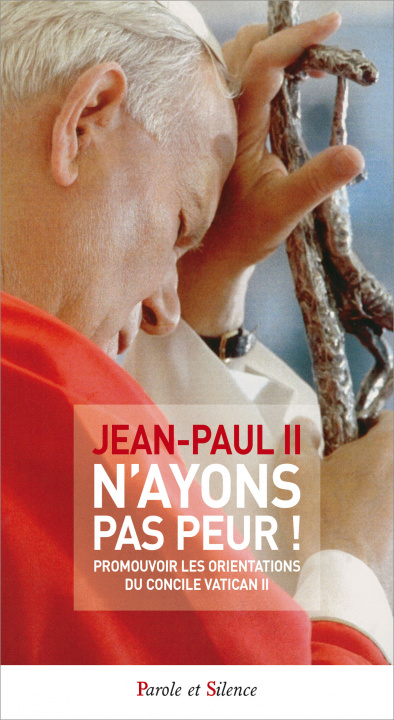Kniha N'ayons pas peur Jean-Paul II