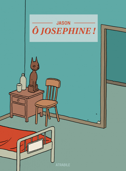 Книга Ô Joséphine ! Jason