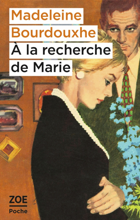 Kniha A la recherche de Marie Madeleine BOURDOUXHE