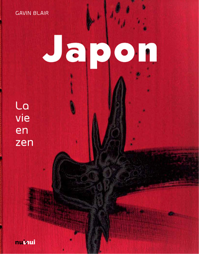 Kniha Japon - La vie en zen Gavin Blair