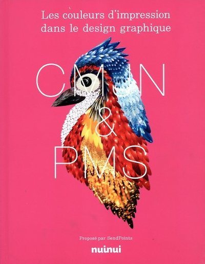 Boek Les couleurs d'impression dans le design graphique CMJN + PMS Points Send